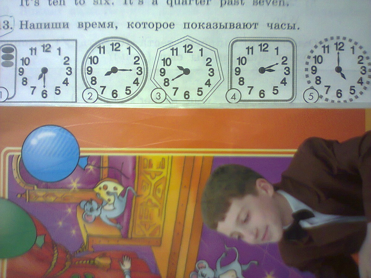 Времени как пишется 2 е. Время которое показывают часы на английском. Напиши время. Запиши время которое показывают часы. Напиши время которое показывают часы на английском 4.