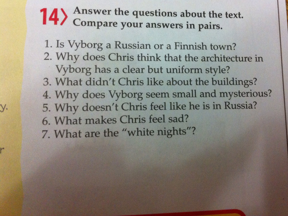 Answer the text in pairs. Answer the questions ответы на вопросы. Questions and answers about. Is Vyborg a Russian or a Finnish Town ответы на вопросы. In pairs answer the questions.